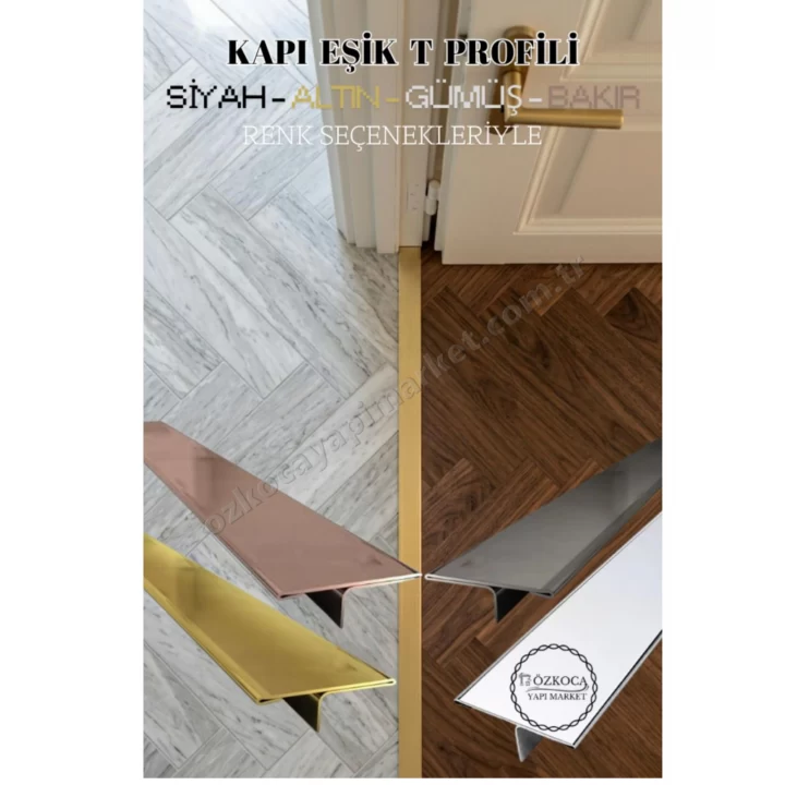 Geçiş T Profili 1-5 cm Den 10 cm Ye Kadar Özel